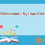 Đại Học Kinh Tế Luật Hcm Điểm Chuẩn 2024