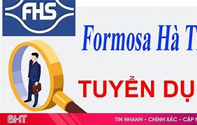 Formosa Hà Tĩnh Tuyển Dụng 2024