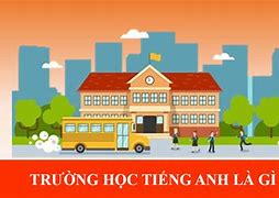 Sân Trường Viết Tiếng Anh Là Gì